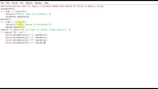 Program Allows User To Input 5 Student Names And Marks To Print A Report (loop)