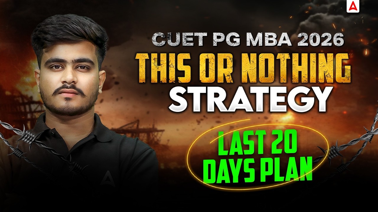 CUET PG MBA 2026 | THIS OR NOTHING Strategy | Last 20 Days Master Plan ...