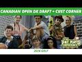 2026 Canadian Open DraftKings Snake Draft | King of the Draft Qualifier + Cust Corner & Judge Cust