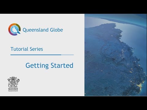 Queensland Globe tutorial – Getting Started