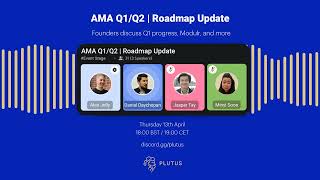 Plutus AMA | Q2 Roadmap Update w/ CEO, Danial Daychopan