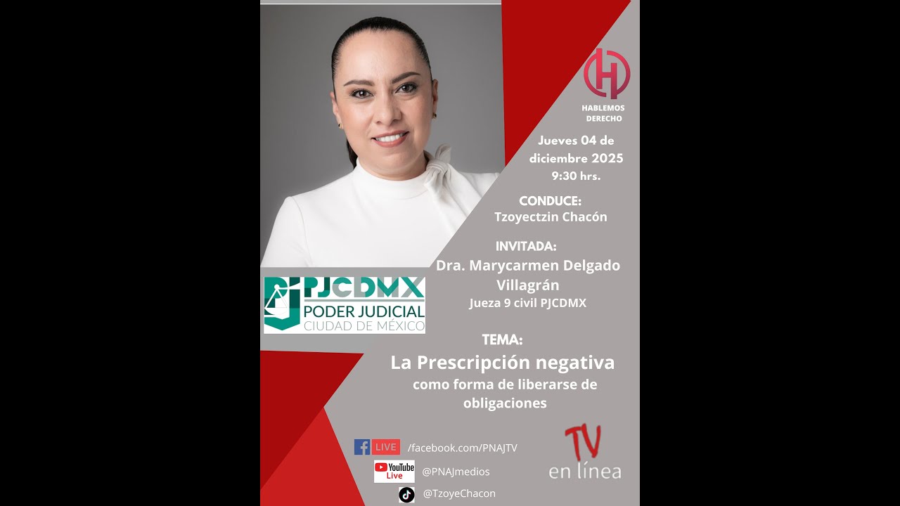 LA PRESCRIPCIÓN NEGATIVA COMO FORMA LEGAL DE LIBERARSE DE OBLIGACIONES. Hablemos Derecho TV.