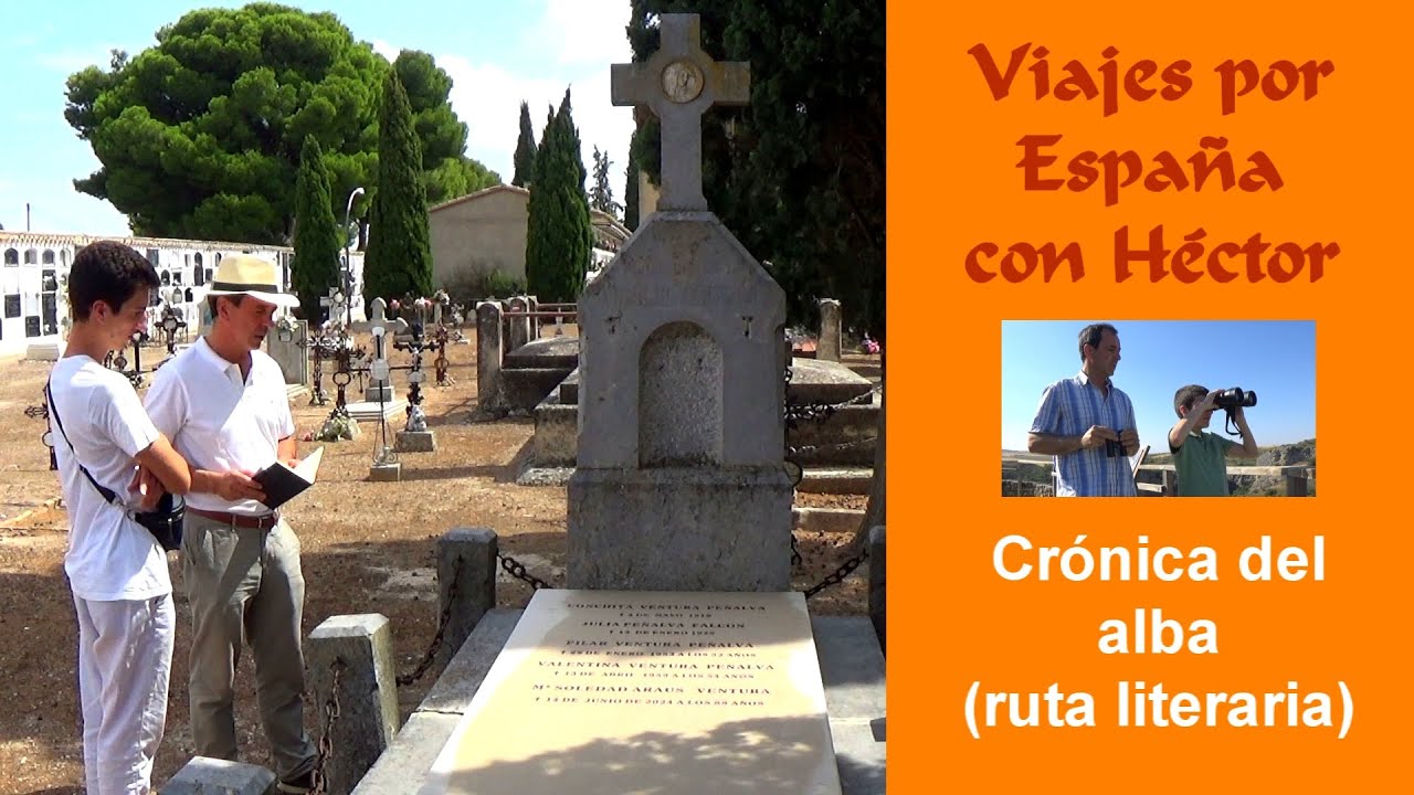 Crónica del alba: tras los pasos de Pepe y Valentina #CrónicadelAlba