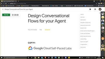 Design Conversational Flows for your Agent [GSP791] | Qwiklabs | Google Cloud Platform