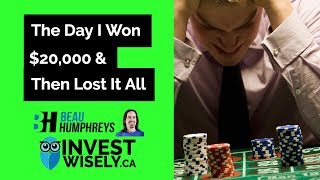 Gambling Addiction: The Day I Won $20,000 (And Then Lost It All)