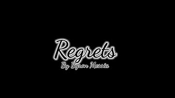 Byron Messia - Regrets