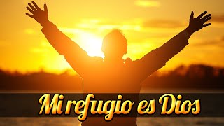 Mi Refugio es Dios │ Enrique Monterroza │ Predicación