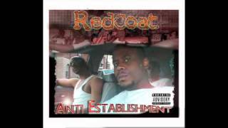RedCoat Da Poet - Anti-Establishment