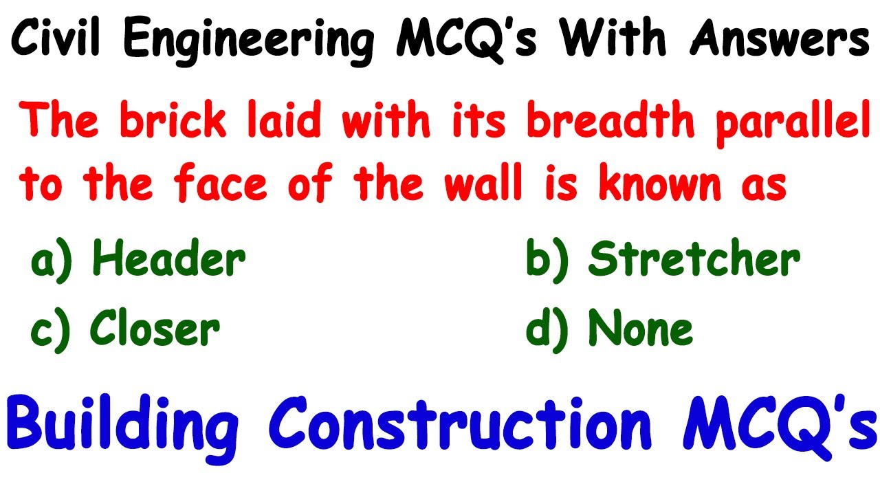 building construction mcq special works mcq construction techniques
