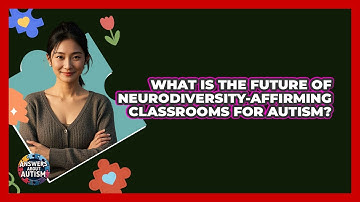 What Is The Future Of Neurodiversity-affirming Classrooms For Autism? - Answers About Autism