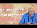 Nai motugā’afa o la tā gagana: Episode 1