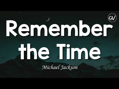 Michael Jackson - Remember The Time