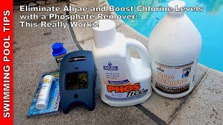 Eliminate Algae And Boost Your Pool's Chlorine Level With A Phosphate Remover - This Really Works! Eliminate Algae And Boost Your Pool's Chlorine Level With A Phosphate Remover - This Really Works!