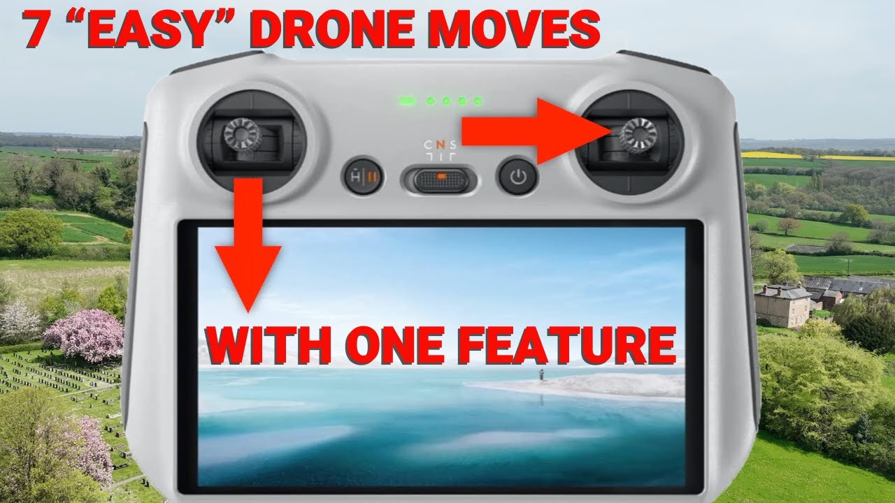 7 EASY Drone moves - litterally ANYONE can do! - YouTube