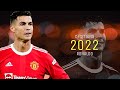 Cristiano Ronaldo 2022 - Save Your Tears Vs If I Lose Myself | HD