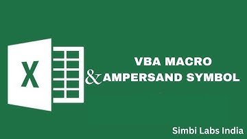 How to use Ampersand Symbol in VBA | Simbi Labs India