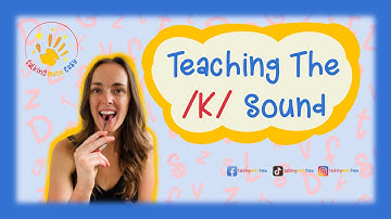 Teaching The /K/ Sound - At Home Speech Therapy