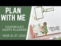 PLAN WITH ME | Kell of A Plan | Blushing Florals | Dashboard Layout | March 21-27, 2022