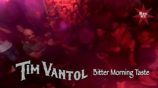 Video thumbnail of "Tim Vantol "Bitter Morning Taste" @ Bar Ceferino (07/10/2016) Barcelona"