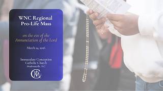 WNC Regional Pro-Life Mass, March 24, 2026