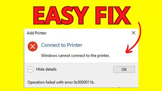 how to fix error 0x0000011b windows cannot connect to printer