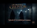 Oblivion Remastered : un contrat WTF ! 😱 | Ép. 8