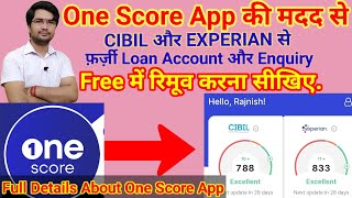 How To Remove #CIBIL Enquiry |One Score App full Details | Improve cibil Score Instantly |CreditCard