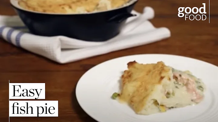 How to make an easy fish pie