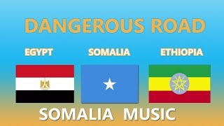 TAHRIIB SONG          ------  Egypt--- Somalia---- Ethiopia    (SOMALI MUSIC)
