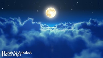 Surah Al Ankabut Ahmed Al Ajmi 29  أحمد العجمي سورة العنكبوت