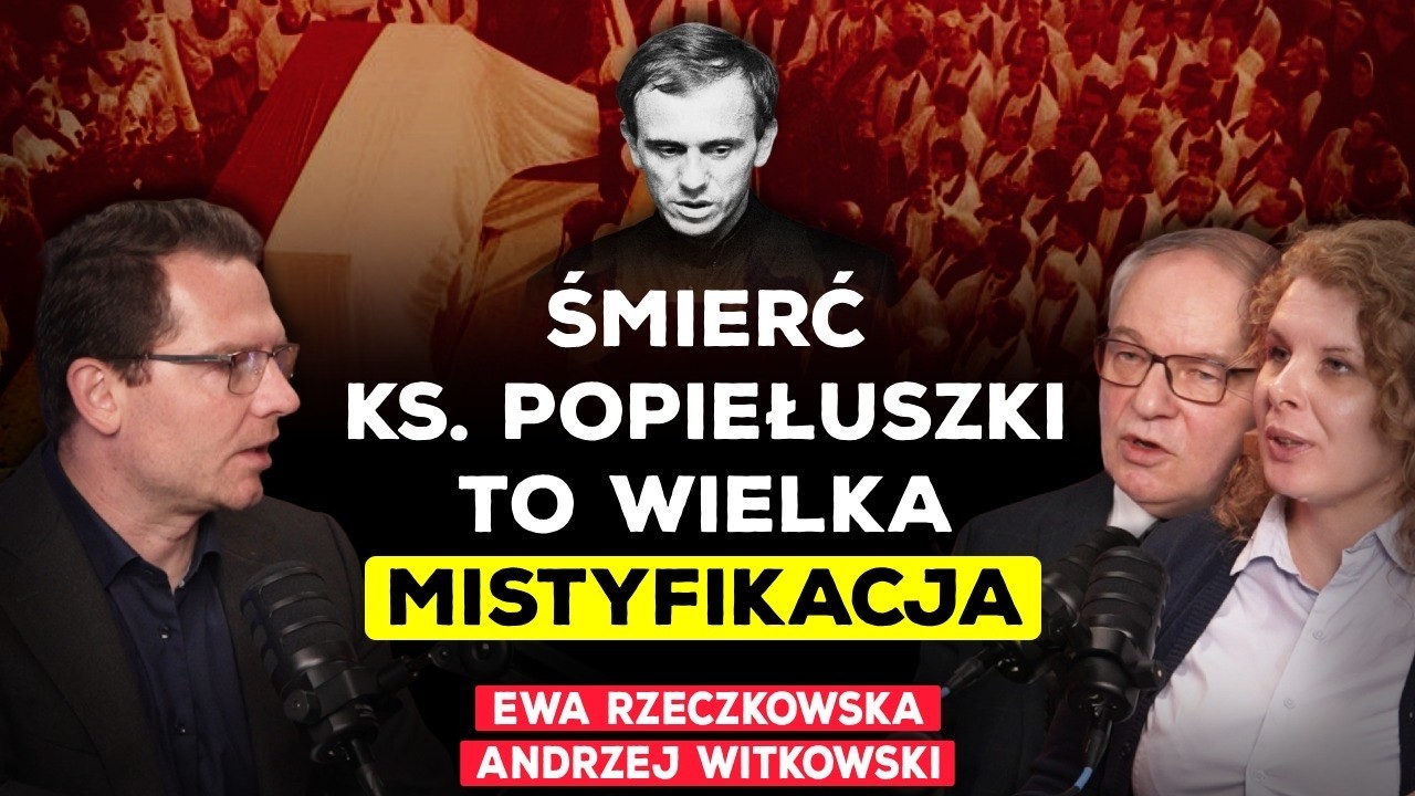 MOCNE SŁOWA! EKSPERCI PODWAŻAJĄ OFICJALNĄ WERSJĘ DOT. ŚMIERCI KS. POPIEŁUSZKI