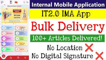 IT2.0 IMA App Articles Bulk Delivery | 100+ Articles delivered without Location & Digital Signature