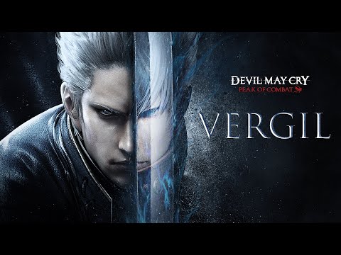 Devil May Cry: Peak Of Combat | VERGIL Character Reveal trailer