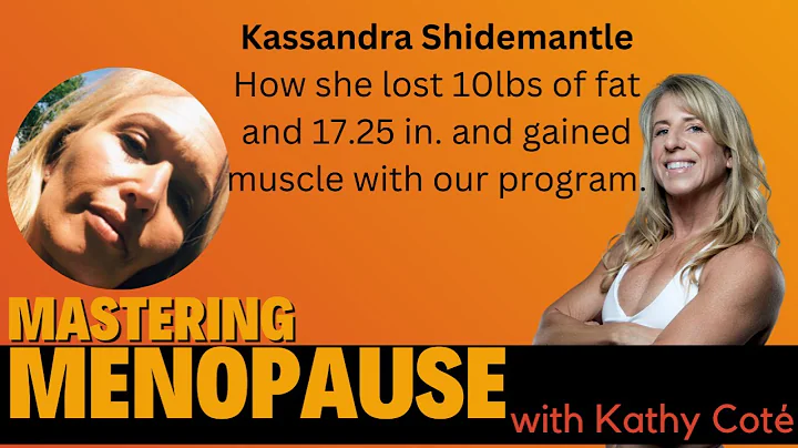 Kassandra Schidemantle How she gained muscle and lost 10lbs of fat and 17.25 in. with our program.