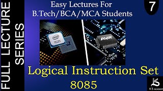 Logical Instruction Set Of 8085 Microcontroller |  Microprocessor And Microcontroller | Lect 7
