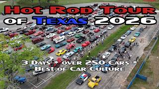 Hot Rod Tour of Texas 2026 - Official Movie