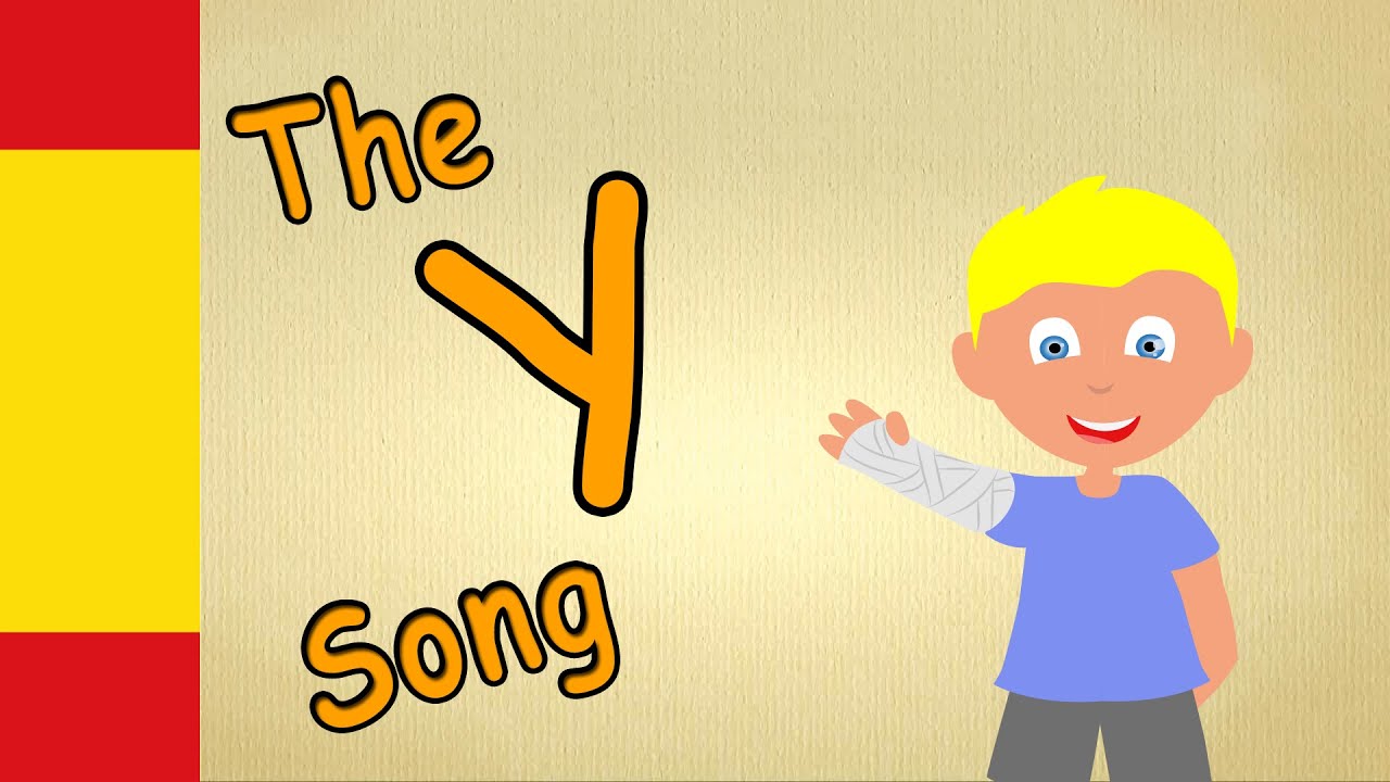 Alphabet Y In Spanish Y Ye Or I Griega Sound Sofia Song