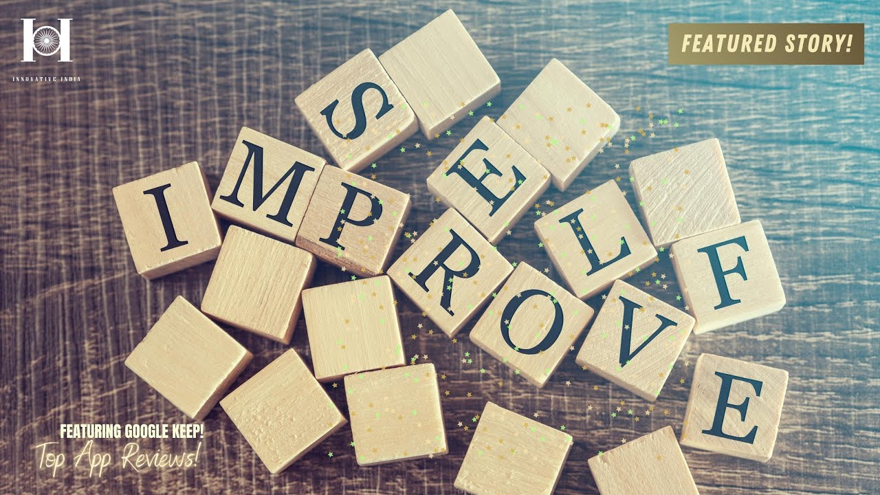 8 Must-Have Self Improvement And Android Apps