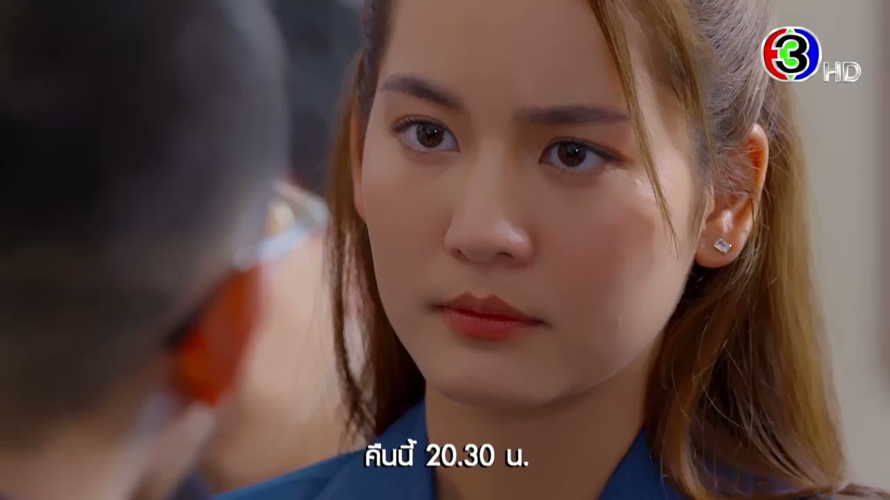 โลกหมุนรอบเธอ EP.15 คืนนี้ 20.30 น. | Ch3Thailand โลกหมุนรอบเธอ EP.15 คืนนี้ 20.30 น. | Ch3Thailand