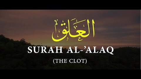 Surat Al-Alaq | سورة العلق | Translation With Audio HD