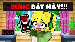 ĐỪNG NGHE ĐIỆN THOẠI LÚC 3H SÁNG TRONG MINECRAFT