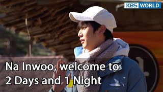 Na Inwoo, welcome to 2 Days and 1 Night (2 Days & 1 Night Season 4 Ep.112-6) | KBS WORLD TV 220220 Resimi