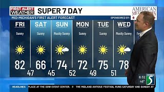 Super 7 Day First Alert Forecast: Friday, May 29, 2026