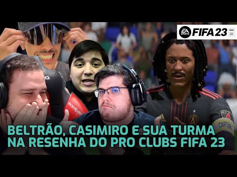 BELTRÃO, CASIMIRO E A TURMA DO BARULHO SE AVENTURAM NO PRO CLUBS DO FIFA 23! RESENHA DOS ESQUISITOS