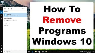 Full How To Remove Programs On Windows 10 PC | Easy & Fast Step By Step Guide Guide