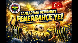 Giy Formanı Çık Sahaya Fenerbahçe Marşları