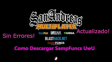 ¡DESCARGAR SAMPFUNCS ACTUALIZADO SIN ERRORES! 2021