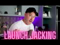 Launch Jacking | Why You&#39;re Not Getting Results (5 Reasons &amp; Solutions)