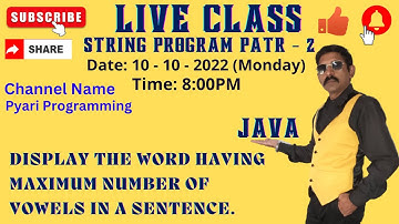 Java String  Program | Maximum number of vowels word in a sentence using Java