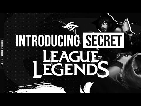 INTRODUCING TEAM SECRET LEAGUE OF LEGENDS